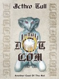 J-Tull Dot Com: Another Cast Of The Net